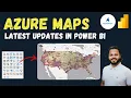 Azure Maps in Power BI 2026 Update Full Tutorial Latest Features Explained