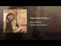 I May Smoke Too Much - Kris Kristofferson