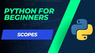 Python tutorial for beginners 13 Scopes