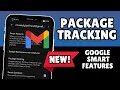 How to Enable Package Tracking in Gmail Google Smart Features