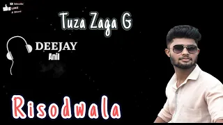 dj remix tuza zaga marathi dj mix dj anil circut mix