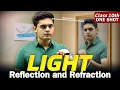 Light - Reflection Refraction CLASS 10 Science Complete Chapter Prashant Kirad