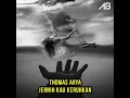 Download Lagu Thomas Arya - Jernih Kau Keruhkan