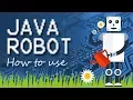 How to use the Java Robot Class