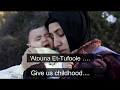 Download Lagu 'Atouna Et-Tufoole (Give Us Our Childhood)