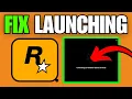 How To Fix Rockstar Games Launcher Not Opening Working