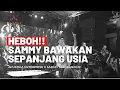 Download Lagu heboh!! sammy simorangkir X akustika enterprise membawakan lagu kerispatih Sepanjang Usia