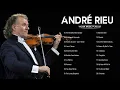 Lagu André Rieu Greatest Hits full Abum 💖 The Best of André Rieu 💖 Best Violin Instrumental Music