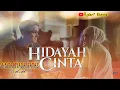 Download Lagu Cinta Tiada Batas ( Lirik ) OST Hidayah Cinta ~ SCTV || WaOde