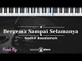 Download Lagu Bergema Sampai Selamannya - Nadhif Basalamah  (KARAOKE PIANO - FEMALE KEY)