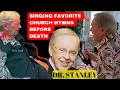 RIP Dr Charles Stanley Singing IT IS WELL Before Death He Knew The TIme Had Come - TRY NOT TO