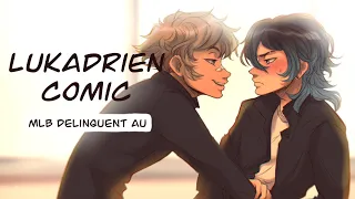  comic lukadrien arc beahppys mlb delinquent au