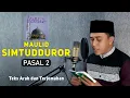 Download Lagu Tajallal Haqqu (Maulid Simtudduror Pasal 2) - Mi'roju Muhammad