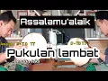 Download Lagu Tutorial Hadroh Assalamualaik Pukulan Lambat