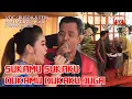 Download Lagu Sukamu Sukaku Dukamu Dukaku Juga. Mahadewi voc : Rusda \u0026 Feri