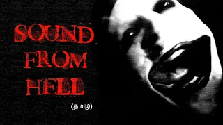 Sound from hell.mp3 (Tamil sleep story)