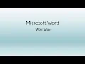 Understanding Word Wrap in Microsoft Word