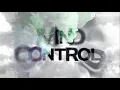 Mind Control - Joe Stone & Camden Cox