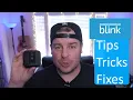 Blink Security Camera System Tips Tricks and Fixes