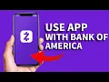 How to Use Zelle with Bank of America 2025