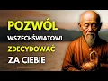 Download Lagu Jeśli Coś Jest Ci Przeznaczone, Samo Do Ciebie Przyjdzie: Potęga Nieprzywiązania | Buddyjska Mądrość