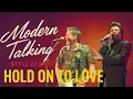 Download Lagu Modern Talking Style AI 2k25 Hold On To Love