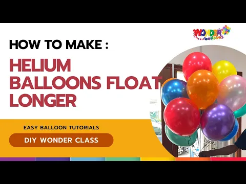 Download MP3 How to Make Helium Balloons Float Longer