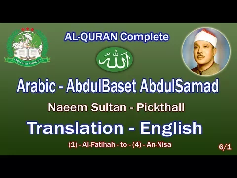 Download MP3 Holy Quran Recitation With English Translation / AbdulBaset AbdulSamad 6/1-HD