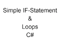Simple IF-Statements Loops using Visual Studio
