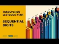Sequential Digits Leetcode 1291 Python