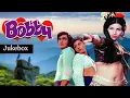 Lagu बॉबी के सभी गाने | BOBBY 1973 Jukebox | Rishi Kapoor | Dimple Kapadia |  Lata Mangeshkar Hit Songs