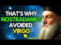 Download Lagu The Shocking Dark Secrets About Virgo’s Power Unveiled by Nostradamus ♍