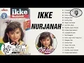 Download Lagu Ikke Nurjanah Full Album - Lagu Dangdut Lawas Nostalgia 80an - 90an Terbaik