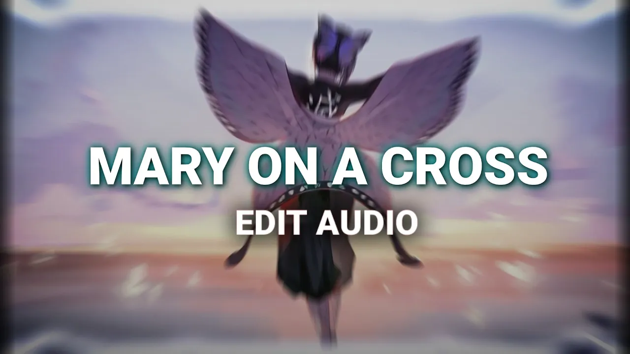 Mary On A Cross - Edit Audio[ Slowed ]