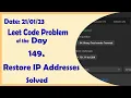 93 Restore IP Addresses Leetcode Daily Challenge