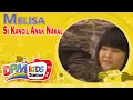Download Lagu Melisa - Si Kancil Anak Nakal (Official Kids Video)
