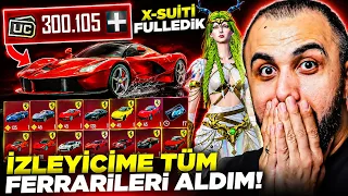 İZLEYİCİME 300.000 UC BÜTÜN FERRARİLERİ ALDIM! 😱 3 X-SUİT ÇIKARIP FULLEDİK! - PUBG Mobile