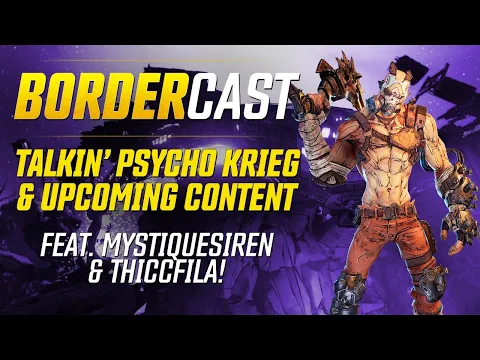 Talkin’ Psycho Krieg with MystiqueSiren and ThiccFilA! - The BorderCast: September 29, 2020