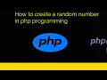 How to create a random number in php programming The rand function generates a random integer
