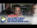 Download Lagu BREAKING NEWS - PERNYATAAN KAPOLRI USAI JENGUK OJOL KORBAN DEMO [FULL]
