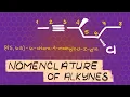 How to Name Alkynes IUPAC Names