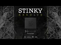 Download Lagu Stinky - Resolve (Ep 2022)
