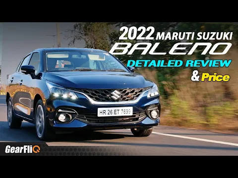 2022 Maruti Suzuki Baleno (improved & better value) | Detailed Review | Hindi | GearFliQ