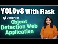 YOLOv8 Object Detection with Flask Object Detection Web Application