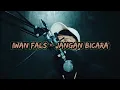 Download Lagu Iwan Fals - Jangan Bicara