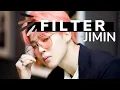 BTS Jimin - Filter BUT you're stuck in the bathroom 🙃  [Bass boosted w/ lyrics ☁️]