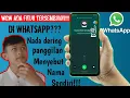 Download Lagu tutorial mengubah Nada dering panggilan WhatsApp menyebut Nama sendiri!!!