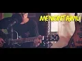 Krisdayanti - Mencintaimu (Cover Acoustic) by Anto JL