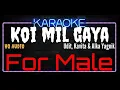 Karaoke Koi Mil Gaya For Male HQ Audio - Udit, Kavita \u0026 Alka Yagnik Ost. Kuch Kuch Hota Hai