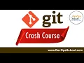 Git Crash Course in Just 4 Hours